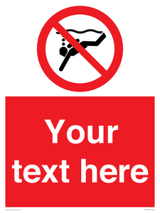 Custom prohibition No sub aqua diving